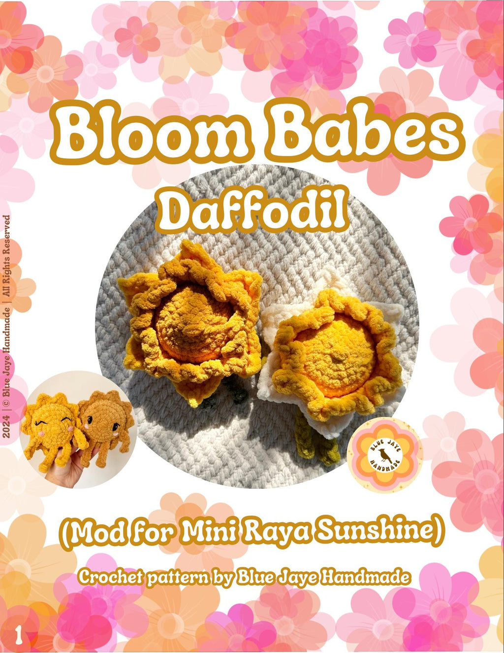 Bloom Babes Mod- Daffodil | Flower Mod for Mini Raya Sunshine | Amigurumi Whimsical Crochet Pattern