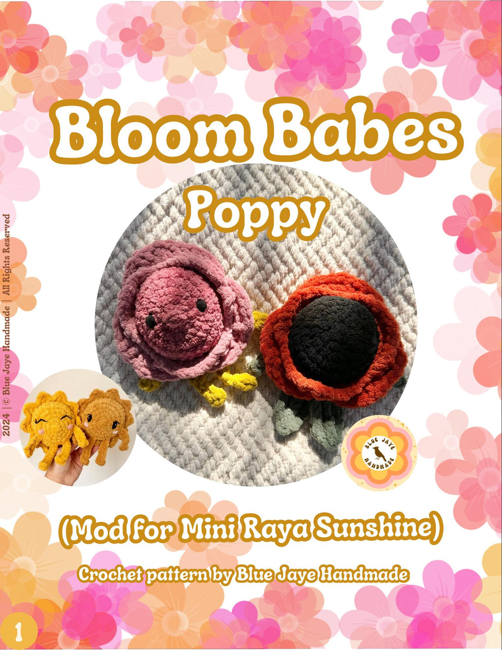 Bloom Babes Mod- Poppy | Flower Mod for Mini Raya Sunshine | Amigurumi Whimsical Crochet Pattern