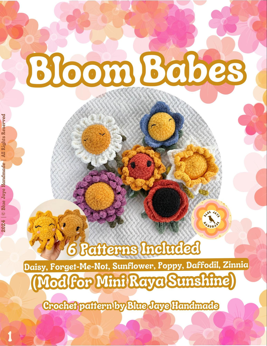 Bloom Babes Mod- 6 Patterns | Flower Mod for Mini Raya Sunshine | Amigurumi Whimsical Flower Crochet Pattern