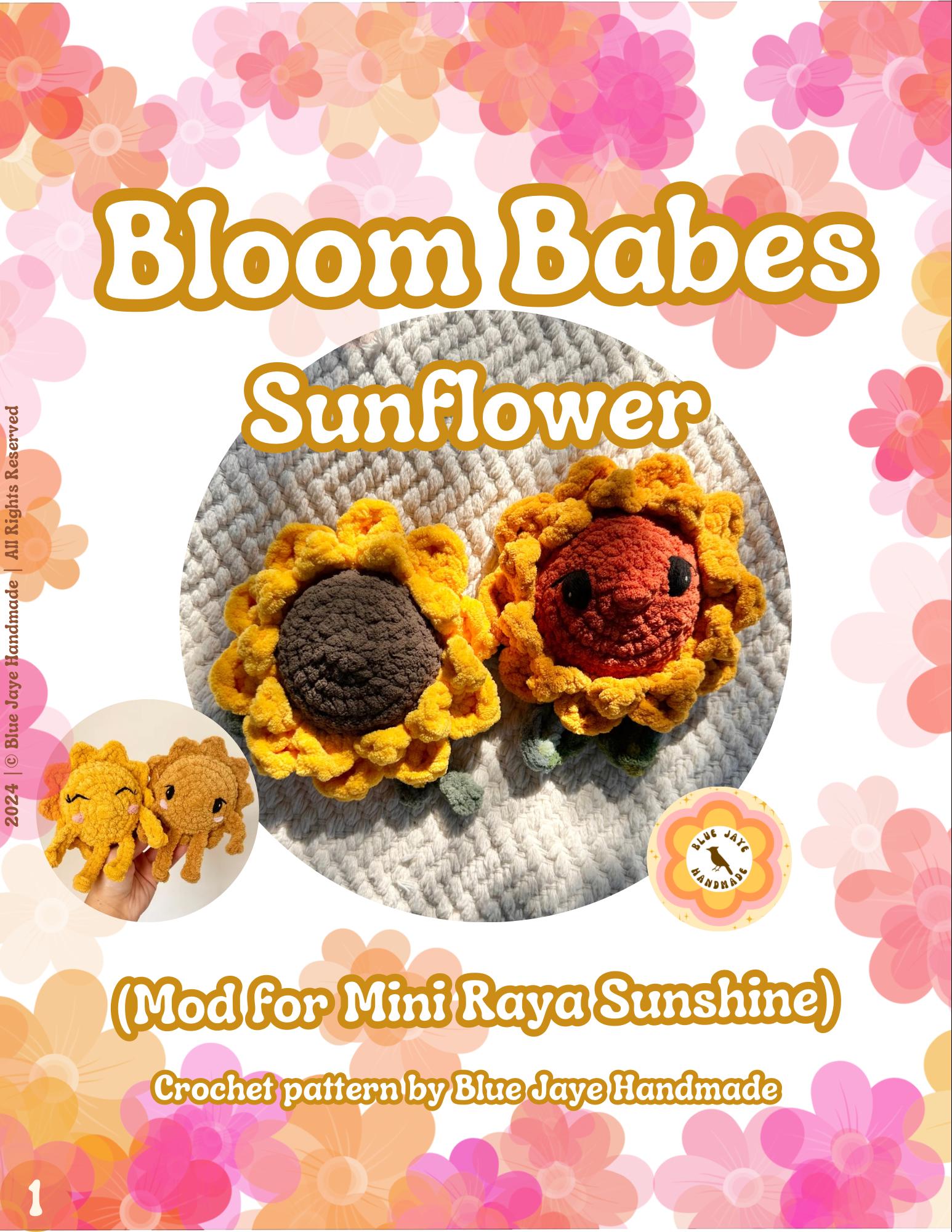Bloom Babes Mod- Sunflower | Flower Mod for Mini Raya Sunshine | Amigurumi Whimsical Crochet Pattern