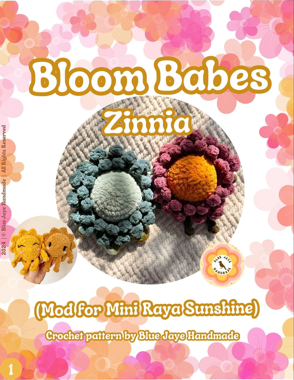 Bloom Babes Mod- Zinnia | Flower Mod for Mini Raya Sunshine | Amigurumi Whimsical Crochet Pattern